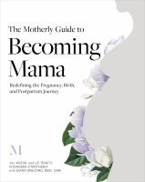 The_motherly_guide_to_becoming_mama